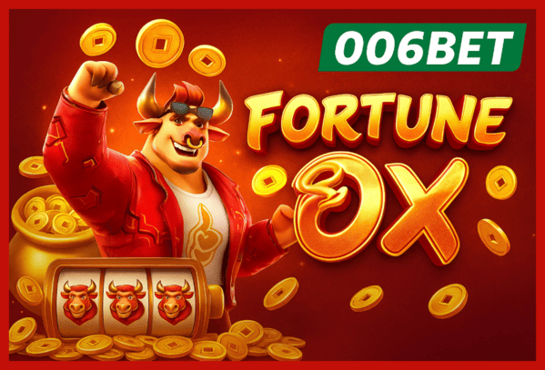 Fortune Ox no 006BET - Aposte Agora e Reivindique Seus Ganhos